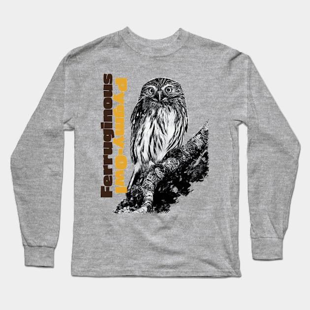 Ferruginous Pygmy-Owl Long Sleeve T-Shirt by Ripples of Time